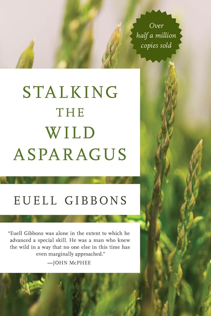 Marissa's Books & Gifts, LLC 9780811739023 Stalking the Wild Asparagus