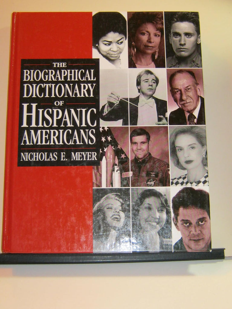 Marissa's Books & Gifts, LLC 9780816032808 The Biographical Dictionary of Hispanic Americans