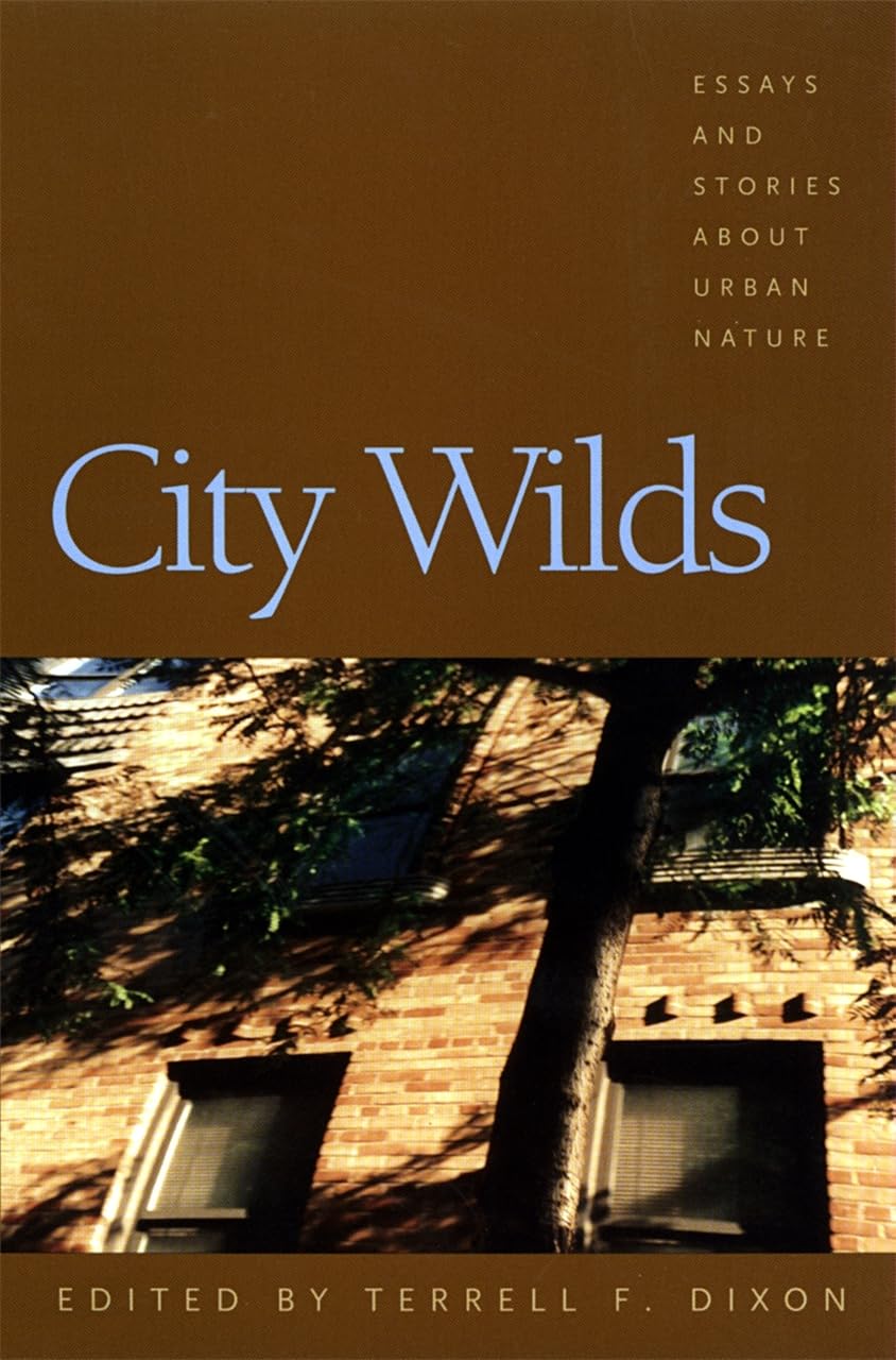 Ingram 9780820323398 Paperback City Wilds: Essays and Stories about Urban Nature