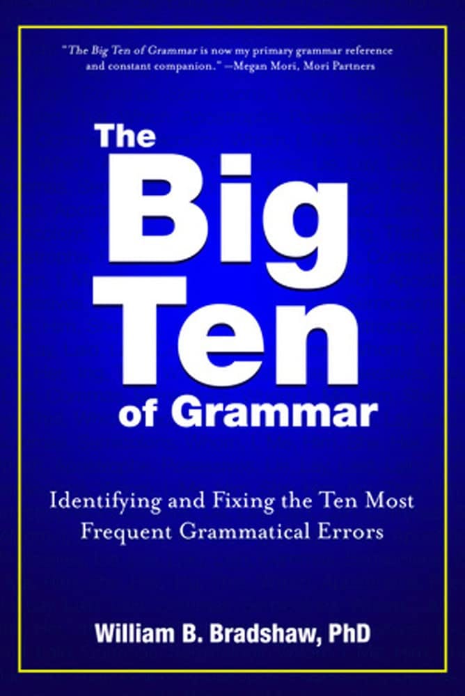 Marissa's Books & Gifts, LLC 9780825306778 The Big Ten of Grammar: Identifying and Fixing the Ten Most Frequent Grammatical Errors