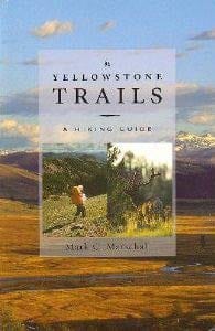 Marissa's Books & Gifts, LLC 9780892881970 Yellowstone Trails: A Hiking Guide