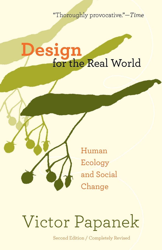 Marissa's Books & Gifts, LLC 9780897331531 Design for the Real World: Human Ecology and Social Change