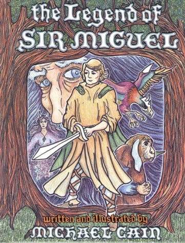 Marissa's Books & Gifts, LLC 9780933849266 The Legend of Sir Miguel