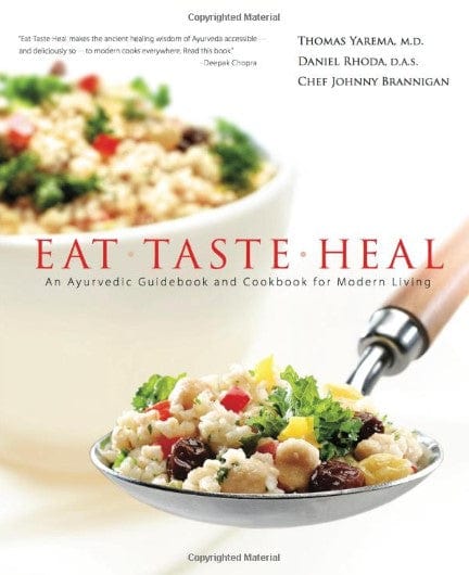 Marissa's Books & Gifts, LLC 9780976917007 Eat-Taste-Heal: An Ayurvedic Cookbook for Modern Living