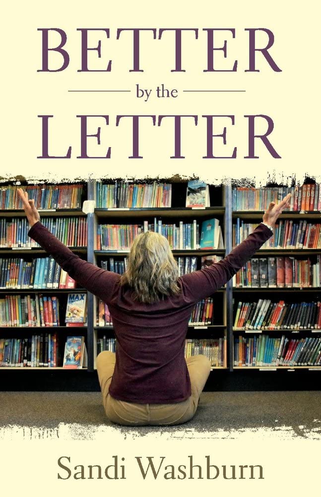 Marissa's Books & Gifts, LLC 9781098310820 Better by the Letter: Educator Edition