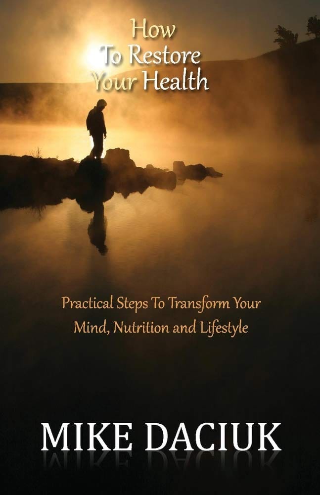 Marissa's Books & Gifts, LLC 9781098329730 Paperback How To Restore Your Health: Practical Steps To Transform Your Mind, Nutrition and Lifestyle