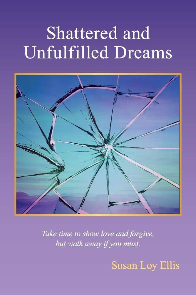 Marissa's Books & Gifts, LLC 9781098364649 Paperback Shattered and Unfulfilled Dreams