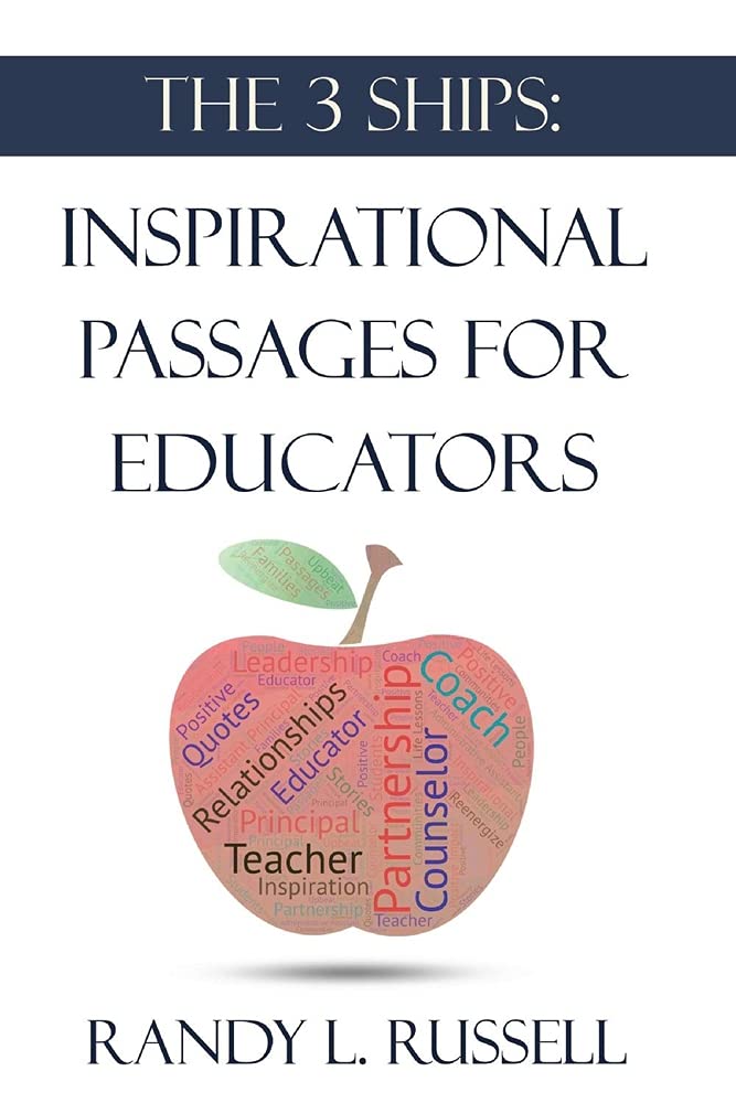 Marissa's Books & Gifts, LLC 9781098374747 The 3 Ships: Inspirational Passages for Educators