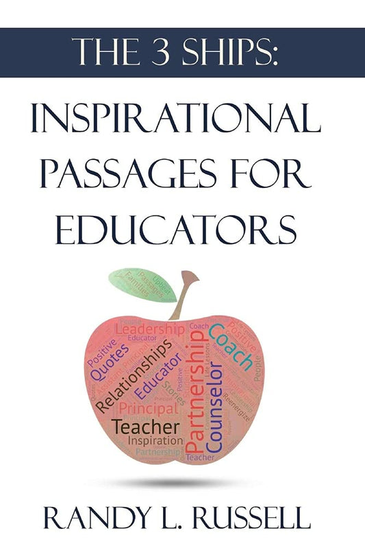 Marissa's Books & Gifts, LLC 9781098374747 The 3 Ships: Inspirational Passages for Educators