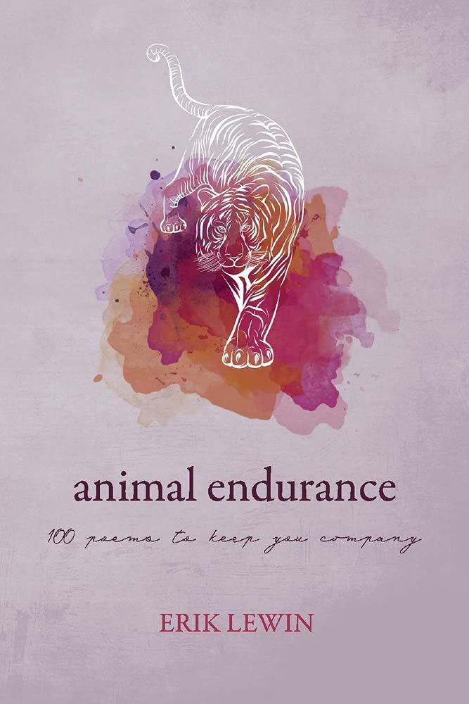 Marissa's Books & Gifts, LLC 9781098384197 Animal Endurance: 100 Poems To Keep You Company