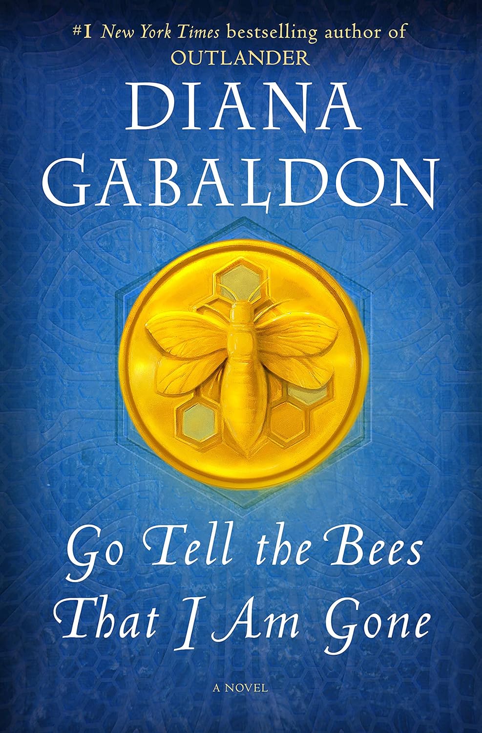 Marissa's Books & Gifts, LLC 9781101885680 Go Tell the Bees that I Am Gone: Outlander (Book 9)