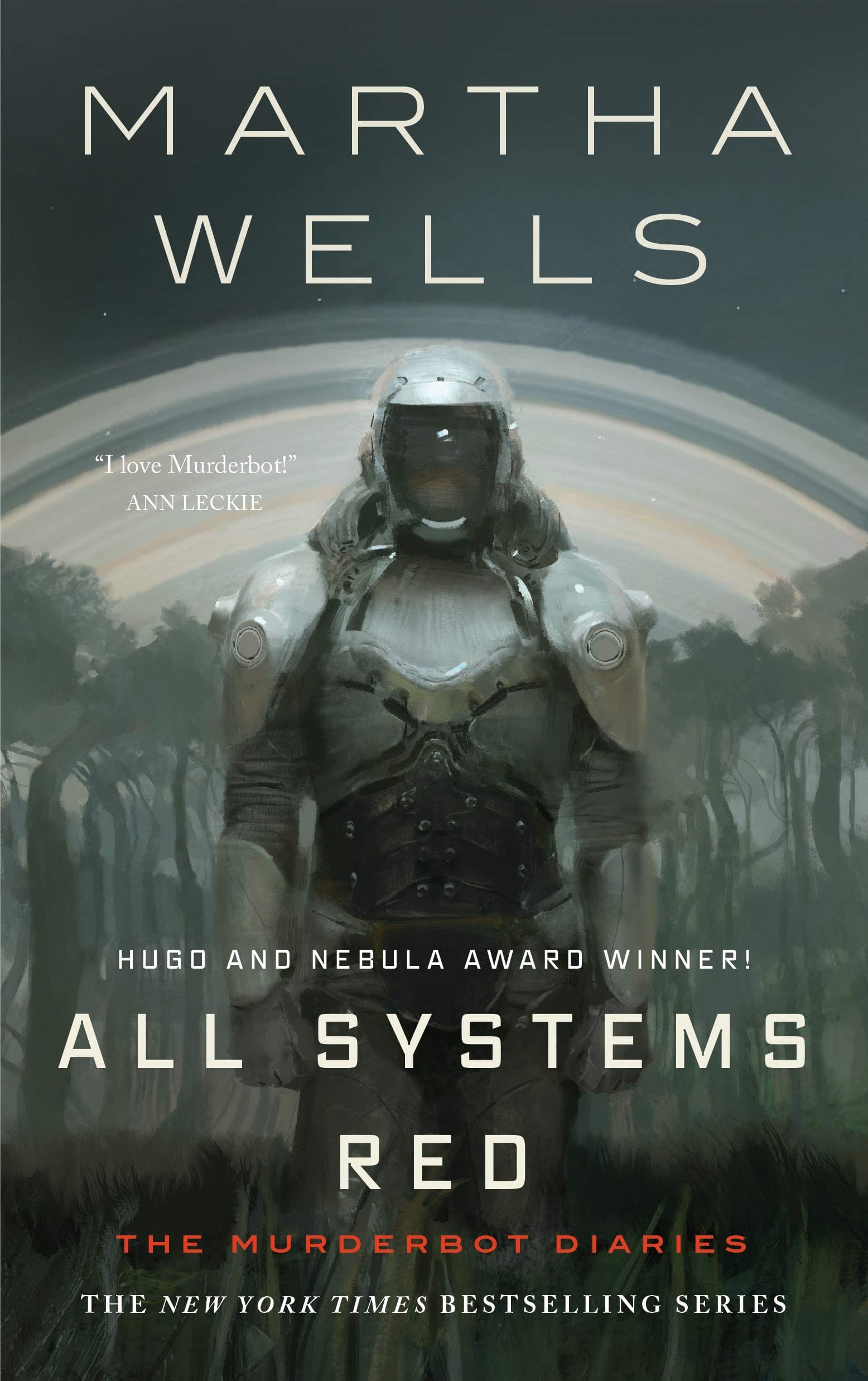 Marissa's Books & Gifts, LLC 9781250214713 Hardcover All Systems Red (The Murderbot Diaries, Book 1)