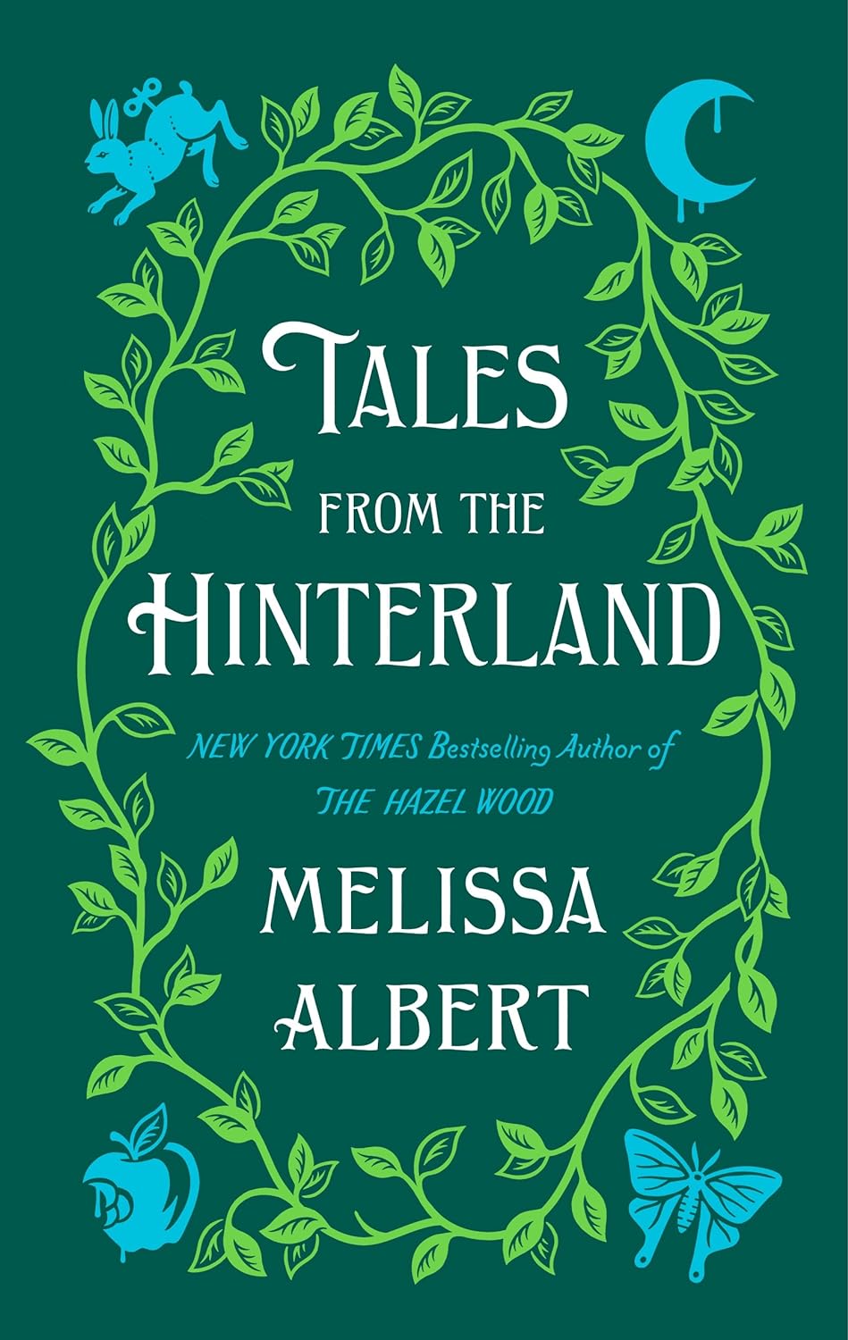 Marissa's Books & Gifts, LLC 9781250302748 Tales from the Hinterland: Hazel Wood