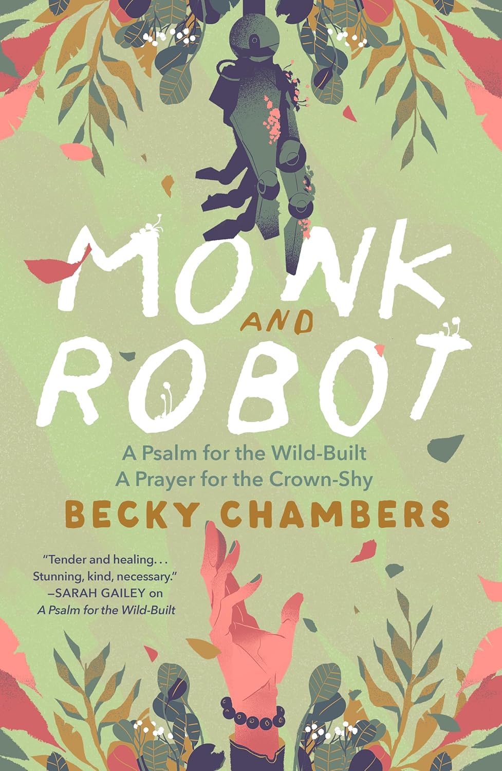 Marissa's Books & Gifts 9781250386335 Paperback Monk and Robot: A Psalm for the Wild-Built and A Prayer for the Crown-Shy