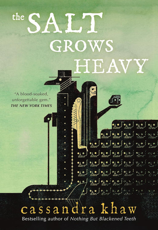 Ingram 9781250417978 Paperback The Salt Grows Heavy