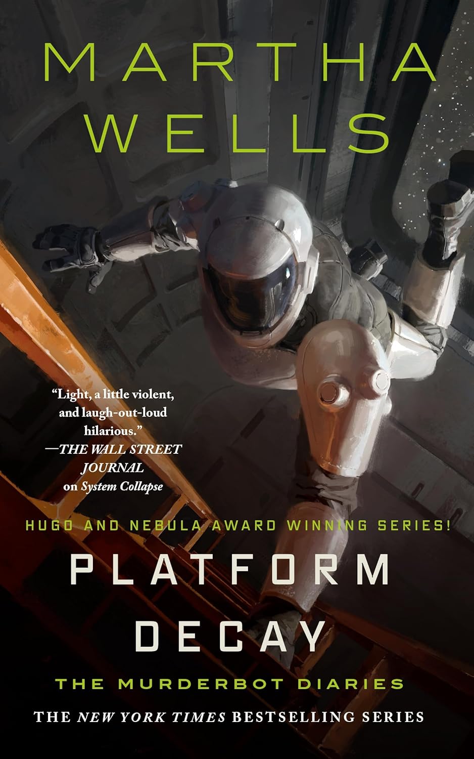 Marissa's Books & Gifts 9781250827005 Hardcover Platform Decay (The Murderbot Diaries, Book 8)