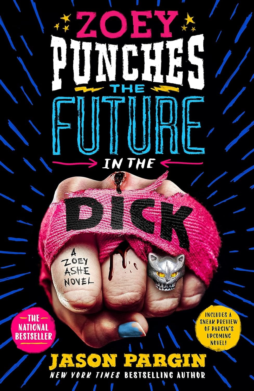 Marissa's Books & Gifts, LLC 9781250833488 Paperback Zoey Punches the Future in the Dick (Zoey Ashe, Book 2)