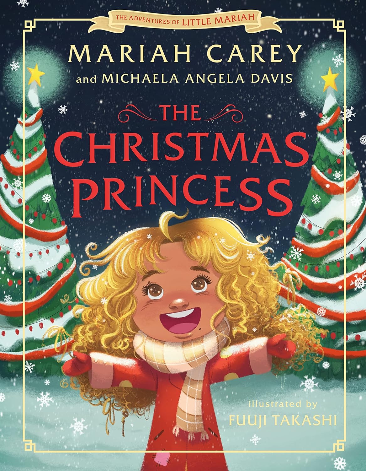 Marissa's Books & Gifts, LLC 9781250837110 Hardcover The Christmas Princess (The Adventures of Little Mariah)