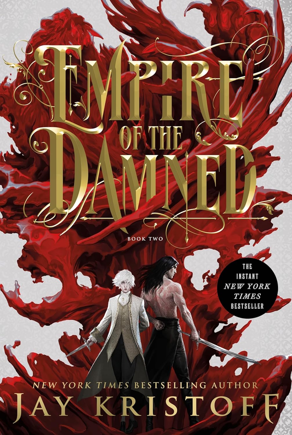 Ingram 9781250874924 Paperback Empire of the Damned (Empire of The Vampire, Book Two)