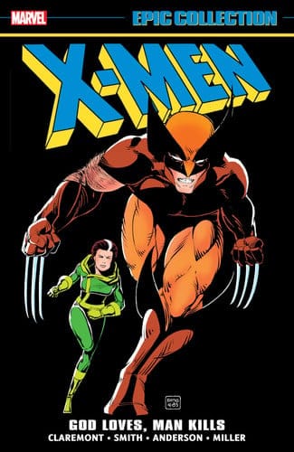 Ingram 9781302955595 Paperback X-Men Epic Collection: God Loves, Man Kills