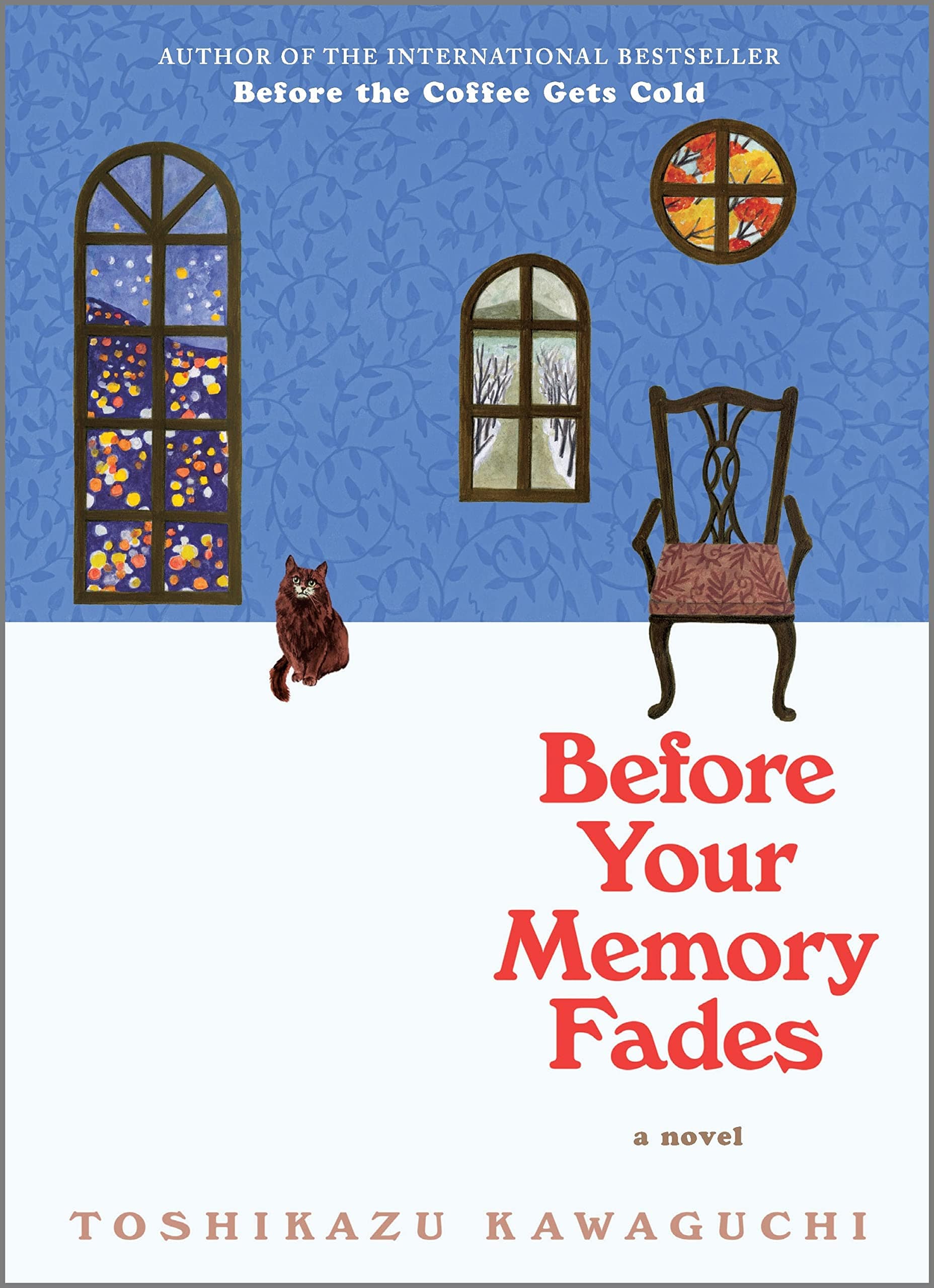Marissa's Books & Gifts, LLC 9781335429285 Before Your Memory Fades (Before the Coffee Gets Cold Series, Book 3)