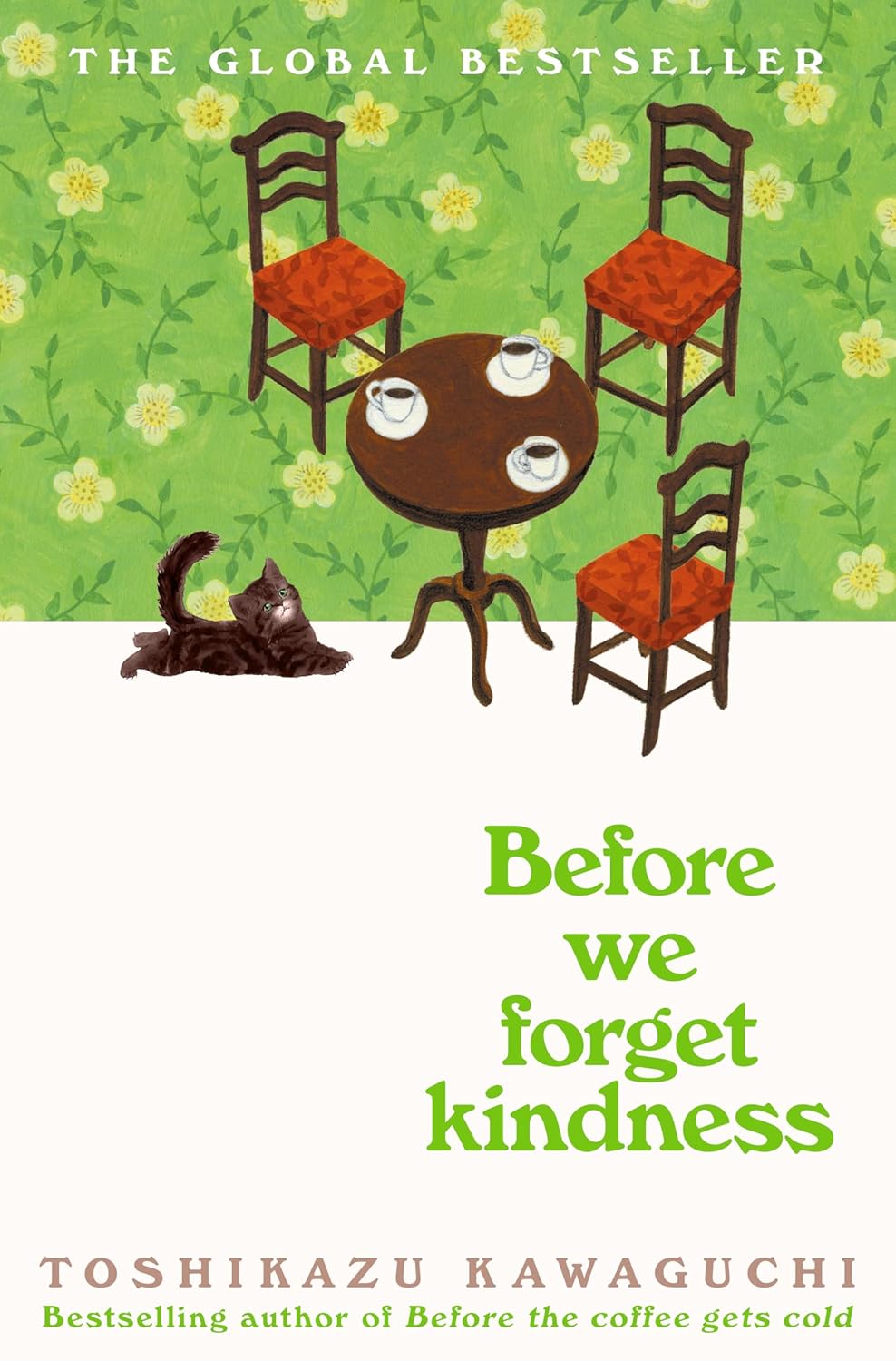 Marissa's Books & Gifts 9781335915283 Hardcover Before We Forget Kindness (Before the Coffee Gets Cold, Book 5)