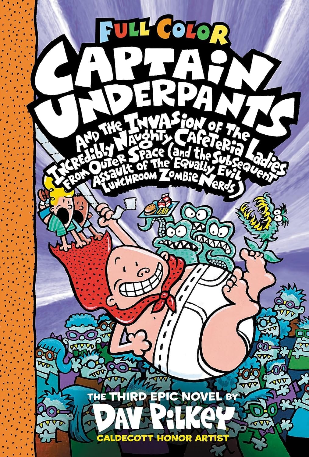 Marissa's Books & Gifts 9781338864311 Hardcover Captain Underpants and the Invasion of the Incredibly Naughty Cafeteria Ladies from Outer Space (Captain Underpants, Book 3)