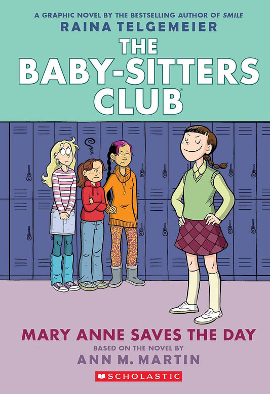 Marissa's Books & Gifts 9781338888256 Paperback Mary Anne Saves the Day: A Graphic Novel (The Baby-Sitters Club, Book 3)
