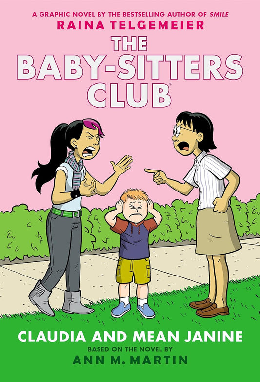 Marissa's Books & Gifts 9781338888263 Paperback Claudia and Mean Janine: A Graphic Novel (The Baby-Sitters Club, Book 4)