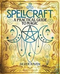 Marissa's Books & Gifts, LLC 9781398834200 Hardcover Spellcraft: A Practical Guide to Magic