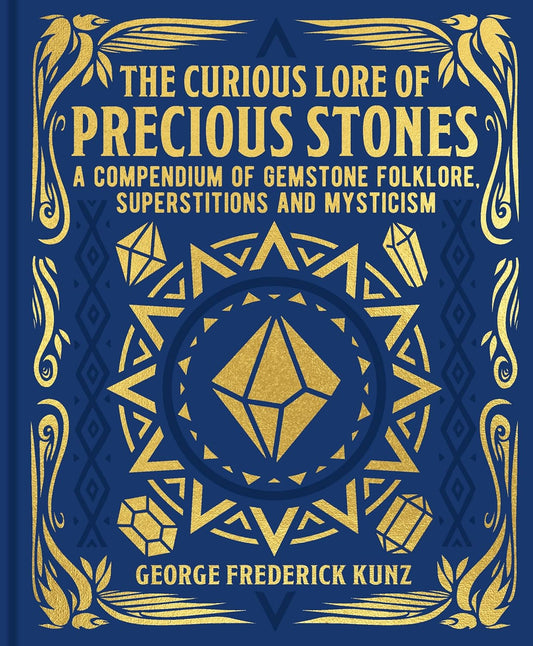 Marissa's Books & Gifts, LLC 9781398838550 Hardcover The Curious Lore of Precious Stones (Mystic Archives)