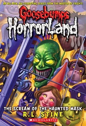 Marissa's Books & Gifts, LLC 9781407106922 The Scream of the Haunted Mask: Goosebumps HorrorLand (Book 4)