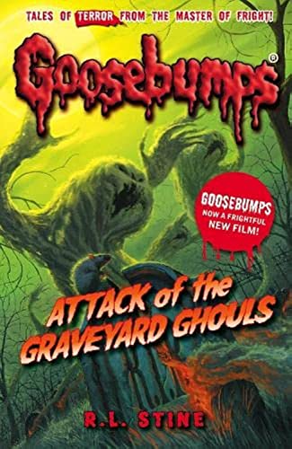 Marissa's Books & Gifts, LLC 9781407157290 Attack of the Graveyard Ghouls: Classic Goosebumps (Book 31)