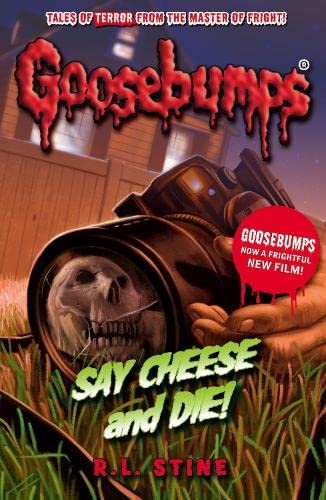 Marissa's Books & Gifts, LLC 9781407171029 Say Cheese and Die!: Classic Goosebumps (Book 8)