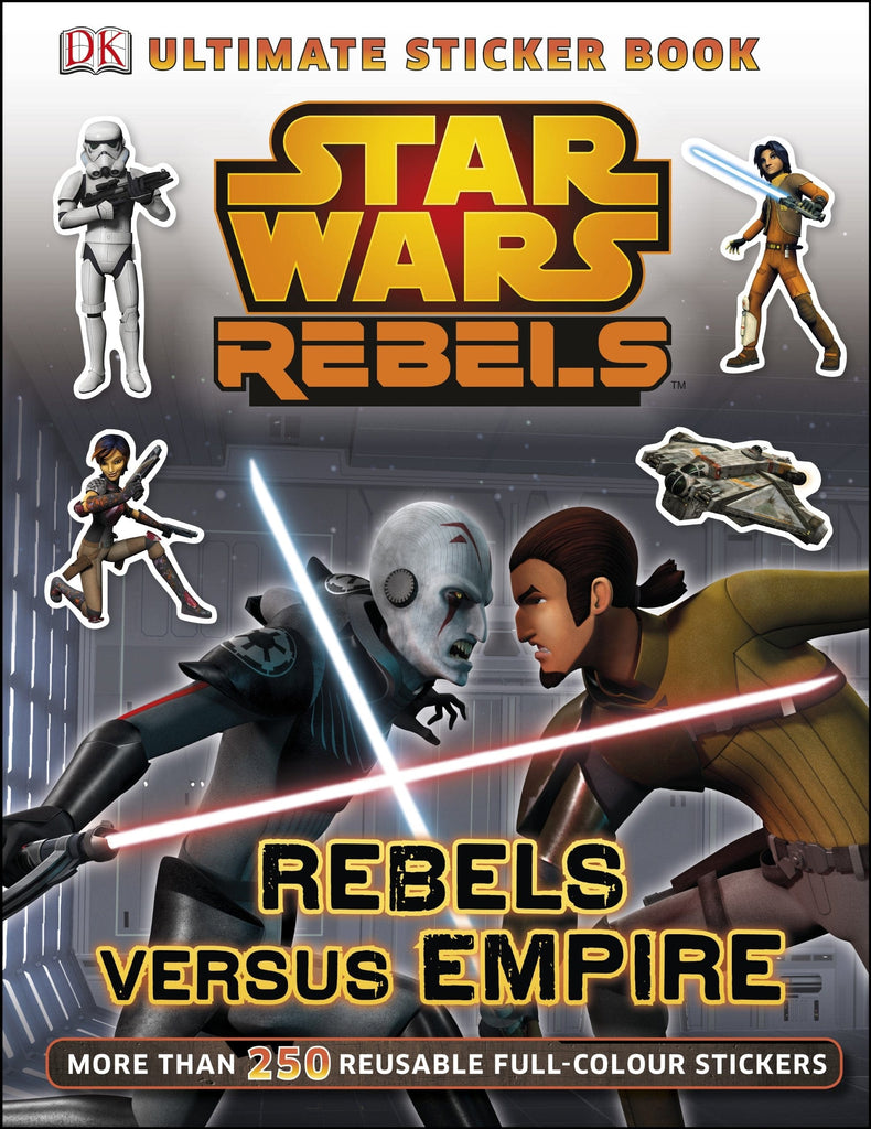 Marissa's Books & Gifts, LLC 9781409356523 Star Wars Rebels Versus Empire: Ultimate Sticker Book