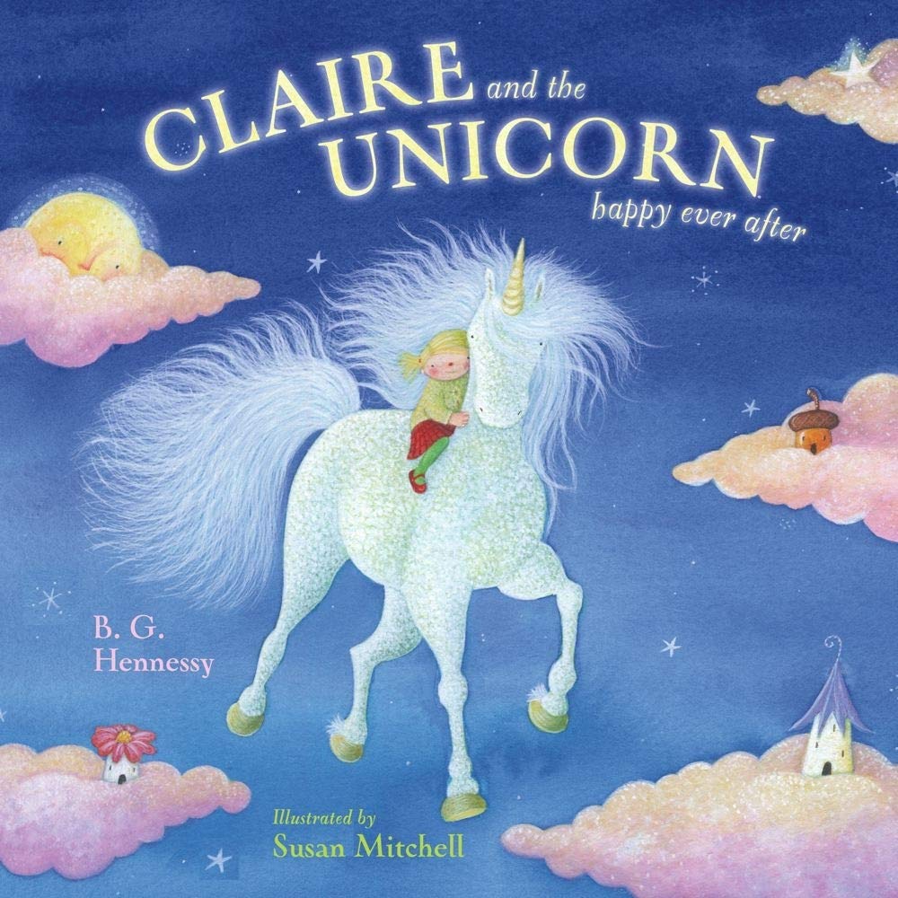 Marissa's Books & Gifts, LLC 9781416908159 Claire and the Unicorn Happy Ever After