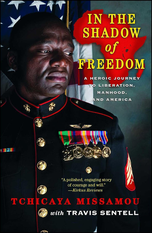 Marissa's Books & Gifts, LLC 9781439116296 In the Shadow of Freedom: A Heroic Journey to Liberation, Manhood, and America