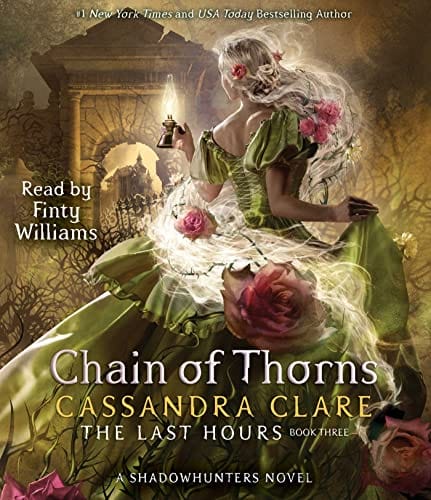 Marissa's Books & Gifts, LLC 9781442386464 Chain of Thorns (The Last Hours, Book 3)