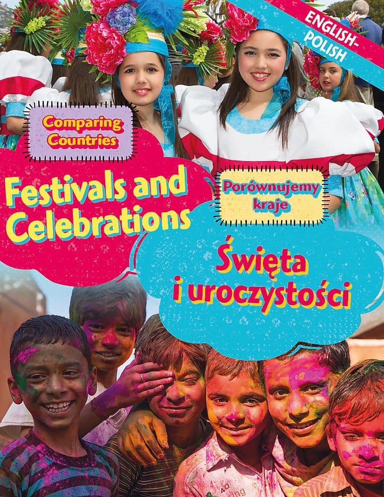 Marissa's Books & Gifts, LLC 9781445159966 Comparing Countries: Festivals and Celebrations (English/Polish)