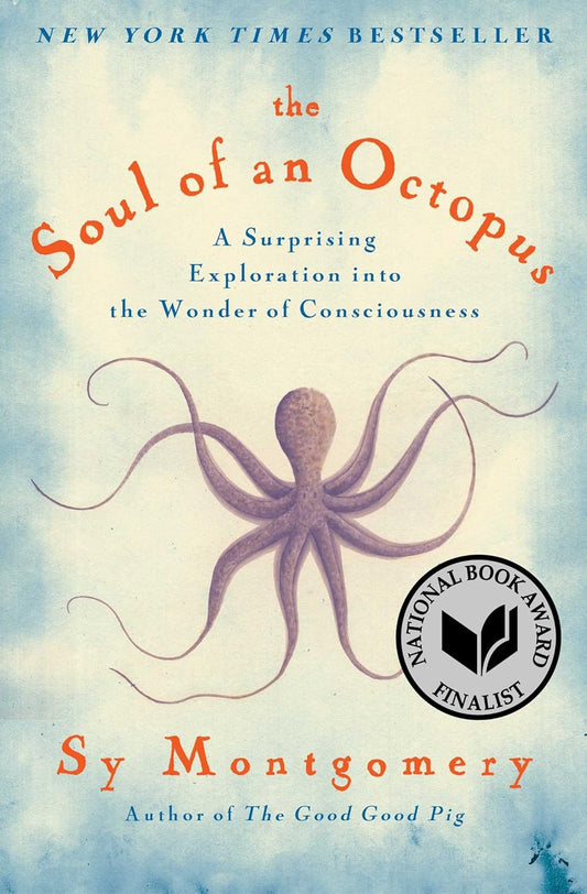 Marissa's Books & Gifts, LLC 9781451697728 Paperback The Soul of an Octopus: A Surprising Exploration Into the Wonder of Consciousness