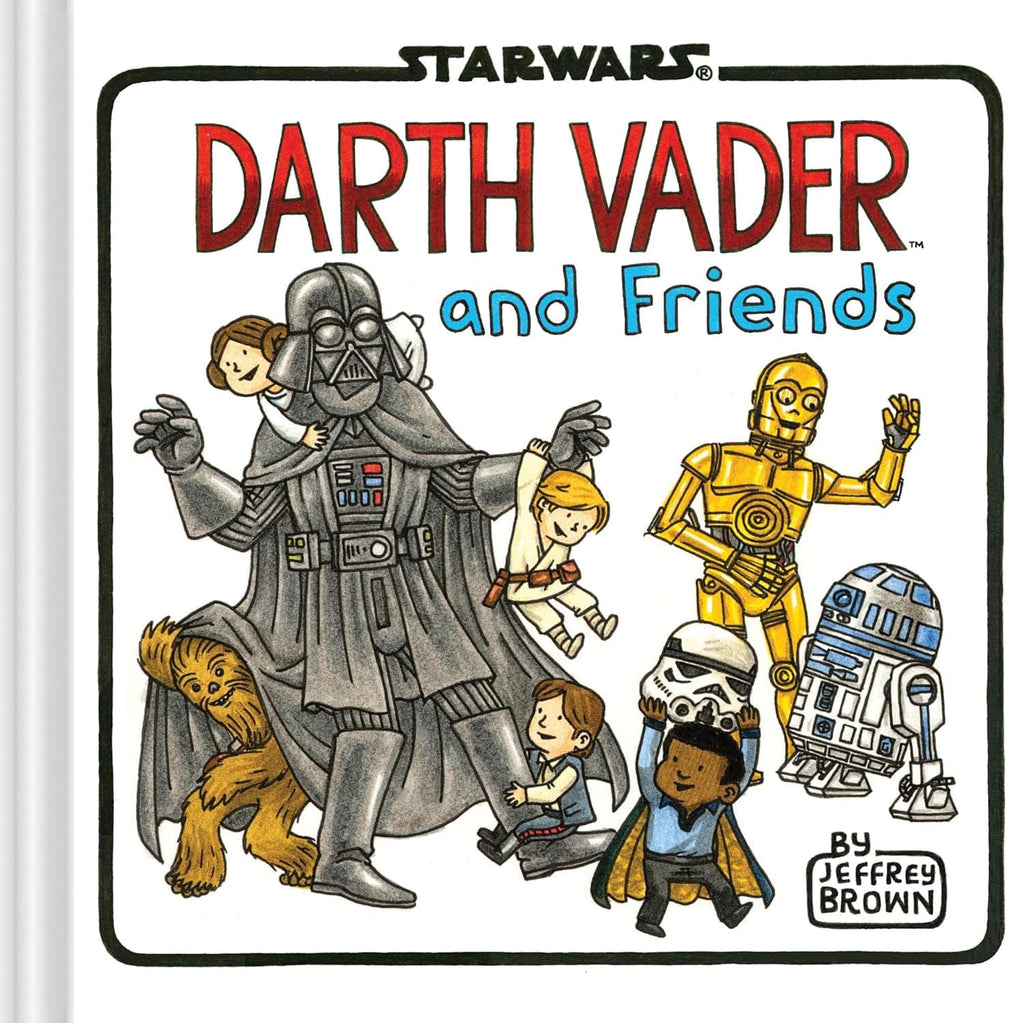 Marissa's Books & Gifts, LLC 9781452138107 Hardcover Darth Vader and Friends: Star Wars x Chronicle Books