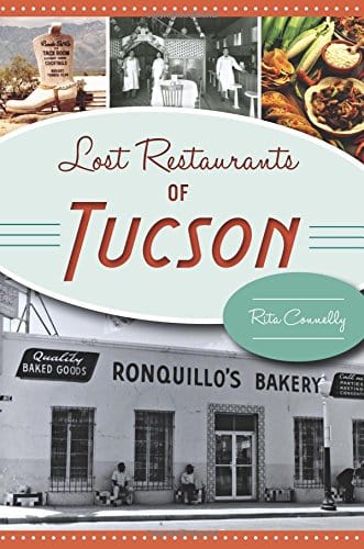 Marissa's Books & Gifts, LLC 9781467118859 Lost Restaurants of Tucson: American Palate