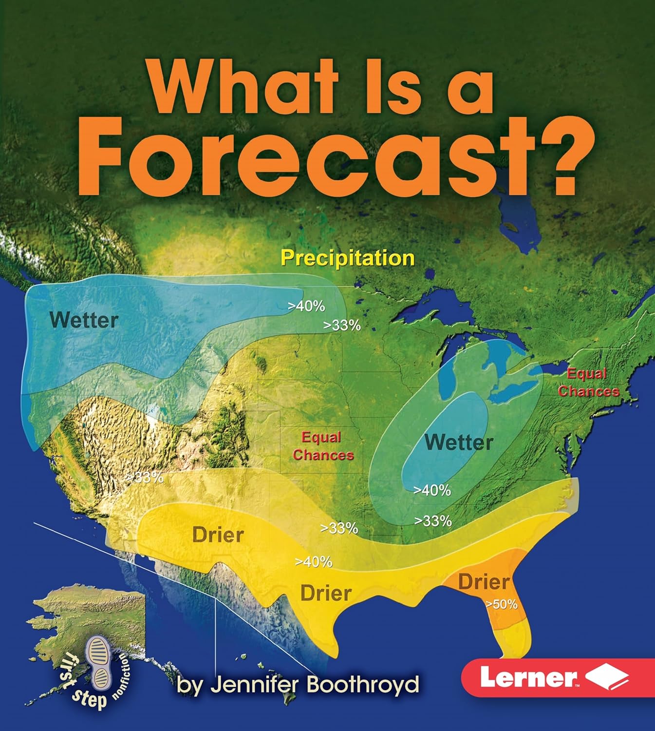 Marissa's Books & Gifts, LLC 9781467739207 What Is a Forecast?