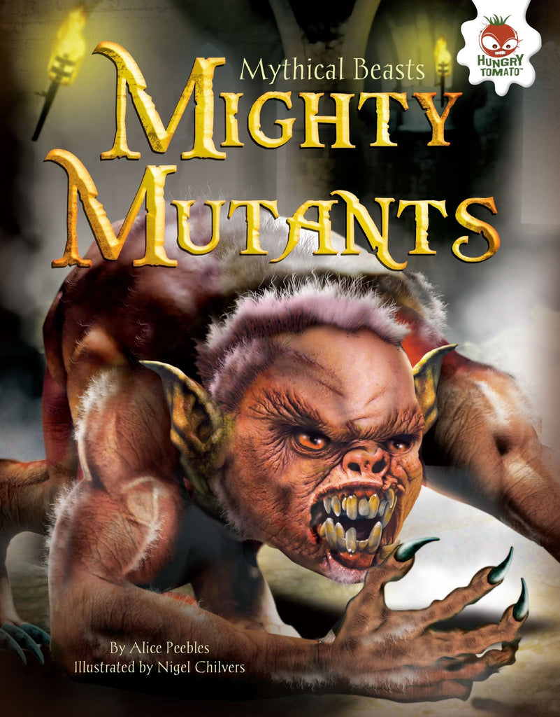 Marissa's Books & Gifts, LLC 9781467763431 Mighty Mutants: Mythical Beasts