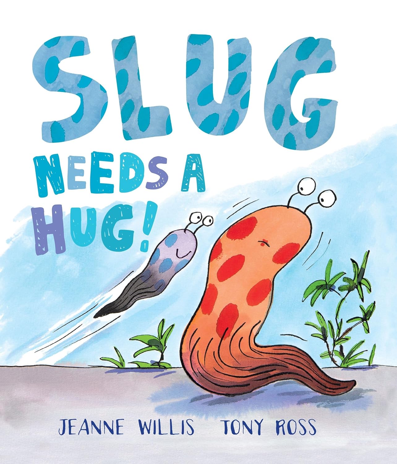 Marissa's Books & Gifts, LLC 9781467793094 Slug Needs a Hug!