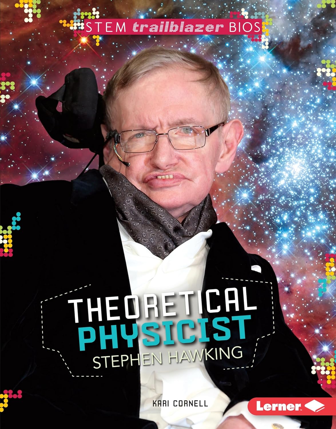 Marissa's Books & Gifts, LLC 9781467795289 Hardcover Theoretical Physicist Stephen Hawking (STEM Trailblazer Bios)