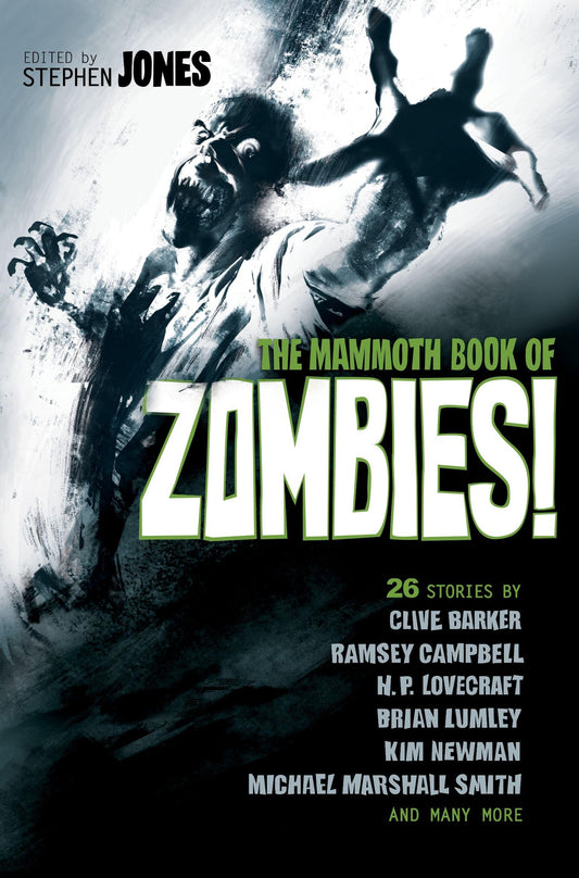 Marissa's Books & Gifts, LLC 9781472106681 The Mammoth Book of Zombies: 20th Anniversary Edition