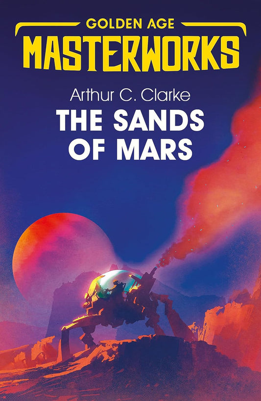 Marissa's Books & Gifts, LLC 9781473222366 The Sands of Mars: Golden Age Masterworks