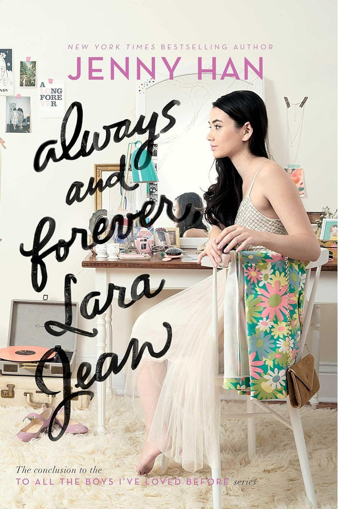 Marissa's Books & Gifts, LLC 9781481430494 Paperback Always and Forever, Lara Jean (To All the Boys I've Loved Before, Book 3)