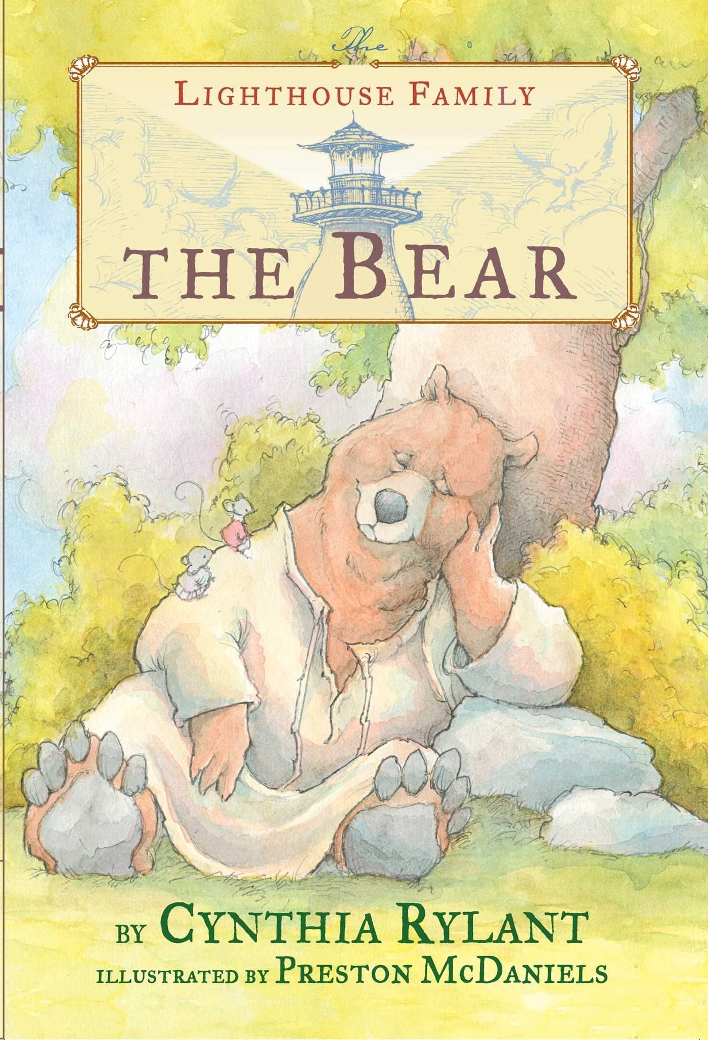 Marissa's Books & Gifts, LLC 9781481460286 The Bear: Lighthouse Family